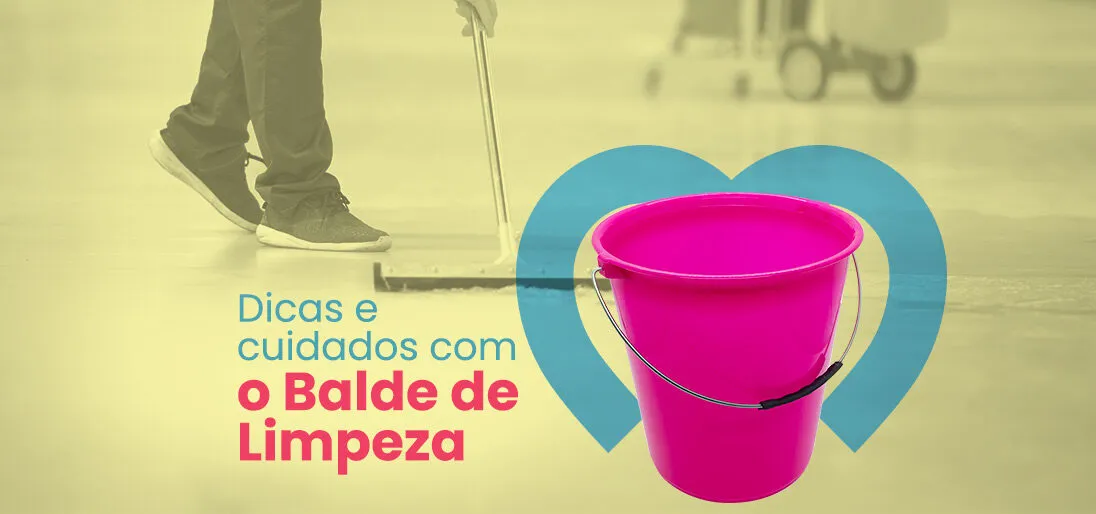 Dicas para balde de limpeza
